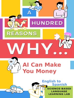 cover image of A Hundred Reasons Why AI Can Make You Money